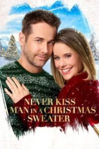 Never Kiss a Man in a Christmas Sweater [Subtitulado]